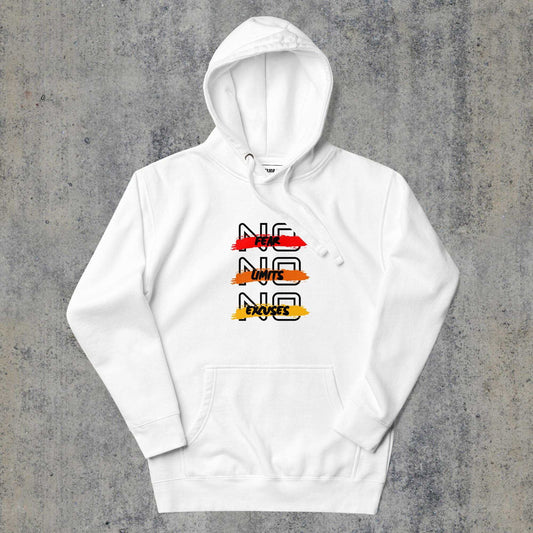  > No Excuses Premium Hoodie White Colour