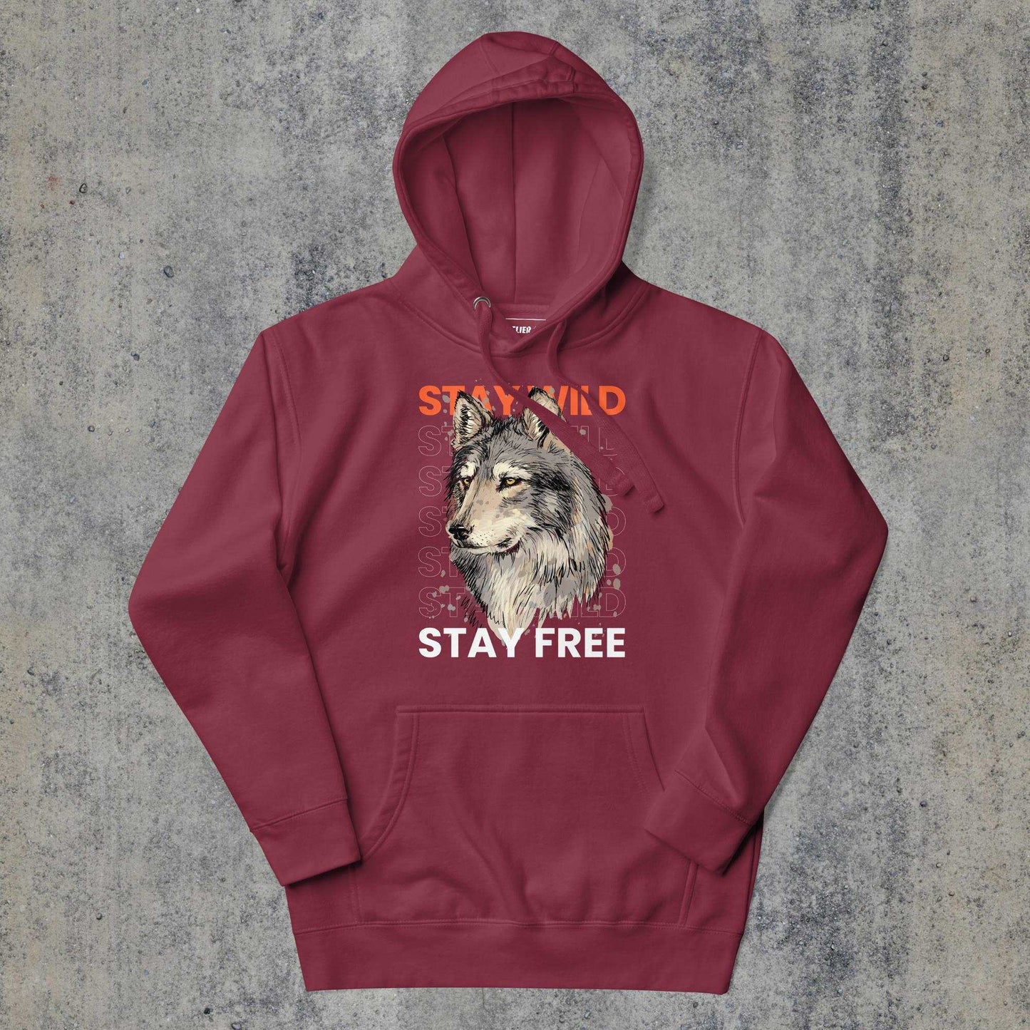  > Stay Wild Premium Hoodie Maroon Colour.